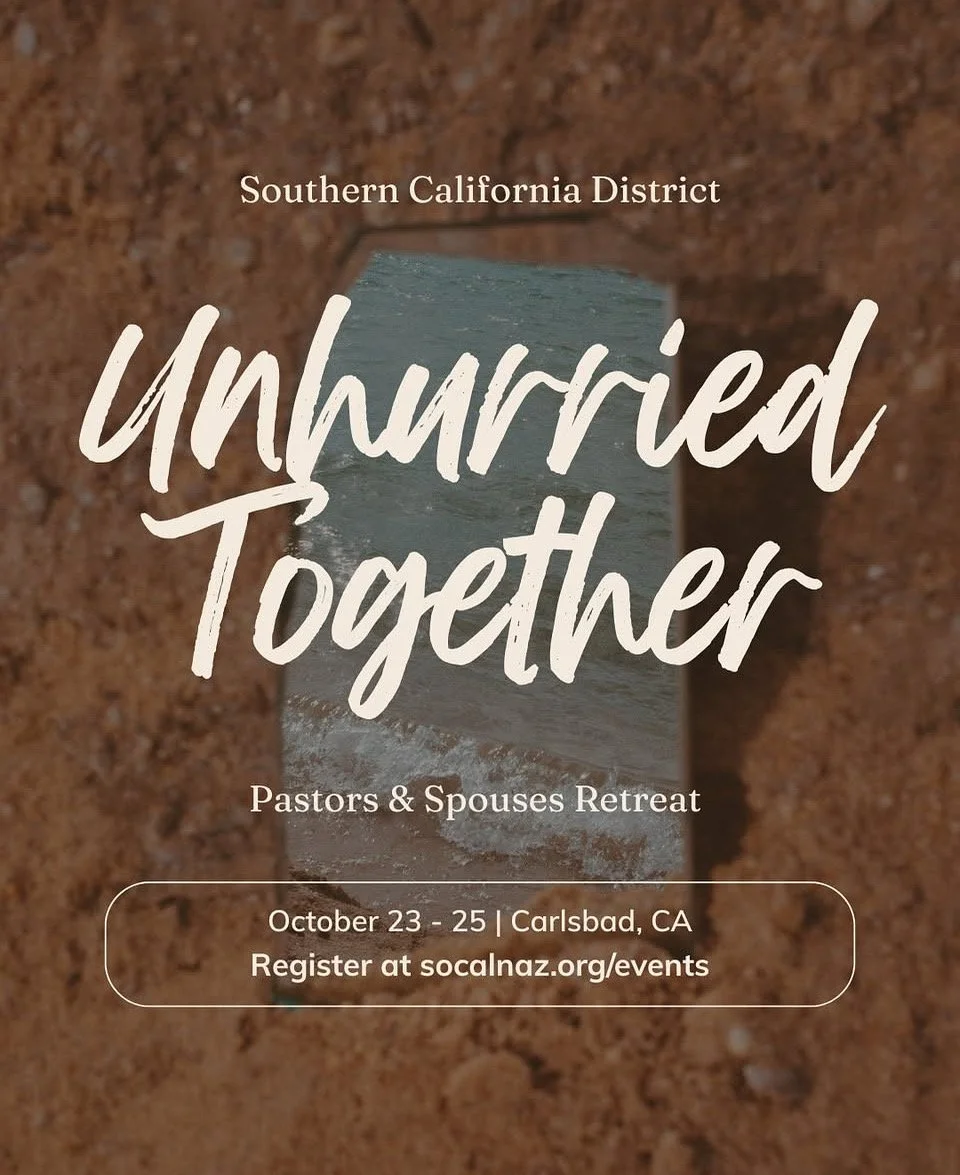 SoCalNaz Pastor & Spouse District Retreat