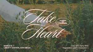 "Take Heart" SoCalNaz District Women's Conference