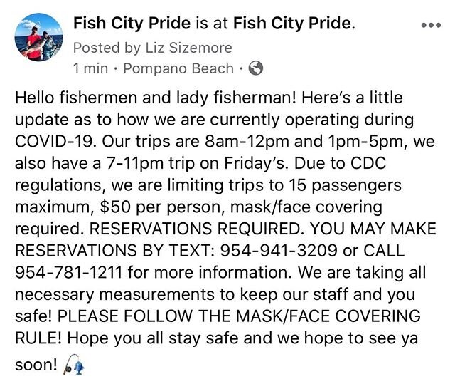 Hello fishermen and lady fisherman! Here&rsquo;s a little update as to how we are currently operating during COVID-19. Our trips are 8am-12pm and 1pm-5pm, we also have a 7-11pm trip on Friday&rsquo;s. Due to CDC regulations, we are limiting trips to 