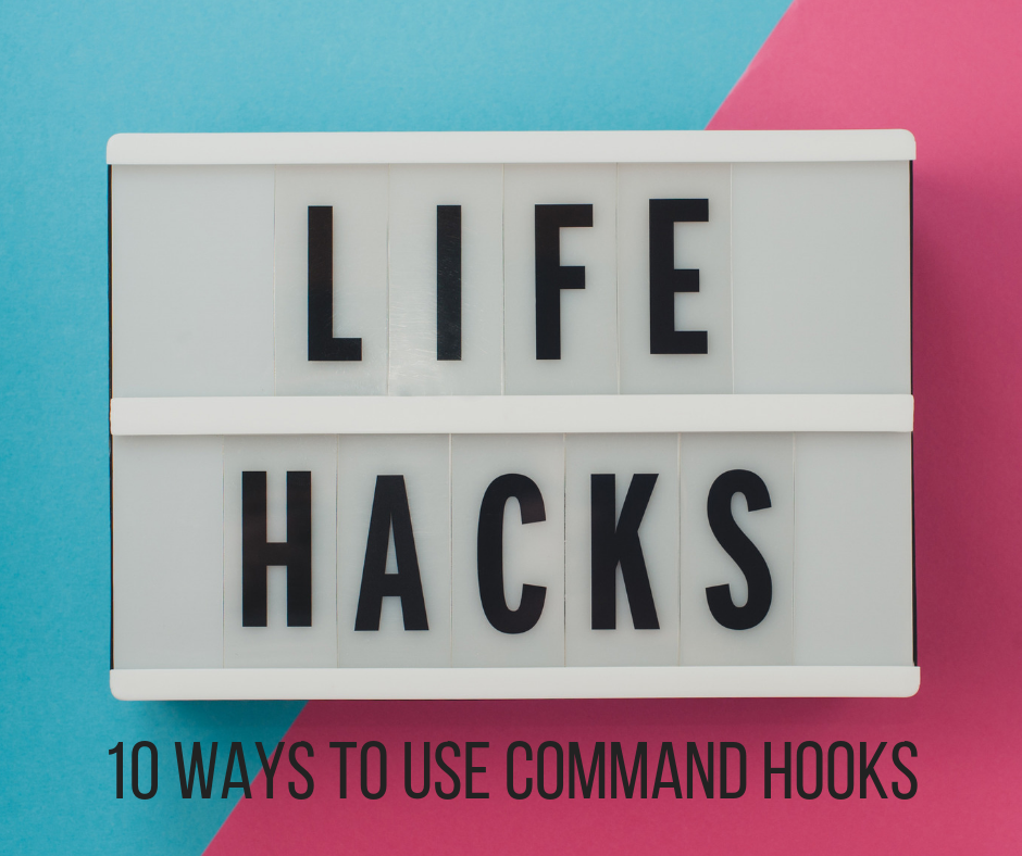 https://images.squarespace-cdn.com/content/v1/5d33bad9b7439d0001e129be/1564971327859-SZPKXTBHTNHGPJQK399V/Life+Hack_+10+Ways+To+Use+Command+Hooks-FB.png