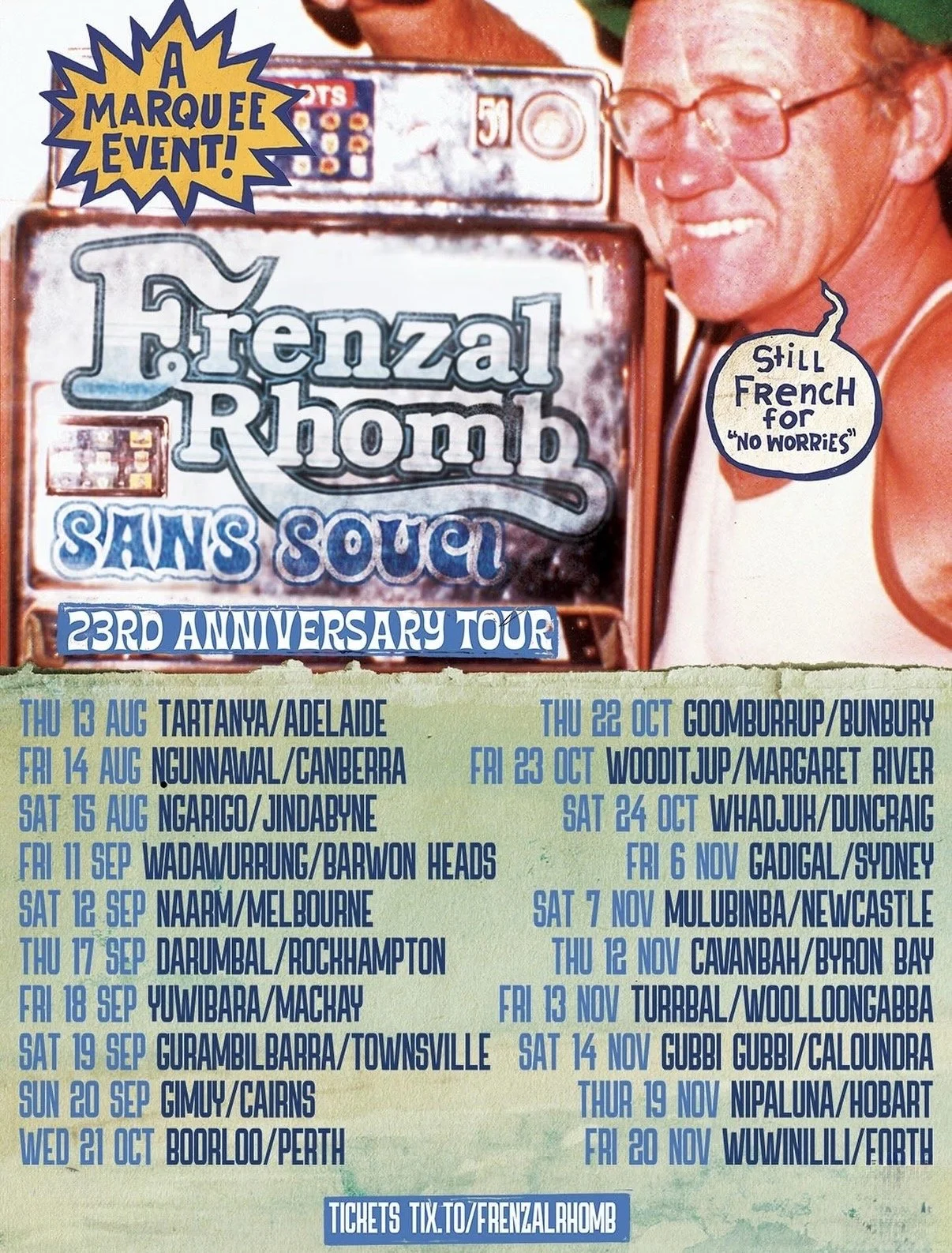 Frenzal Rhomb - Sans Souci 23rd Anniversary Tour