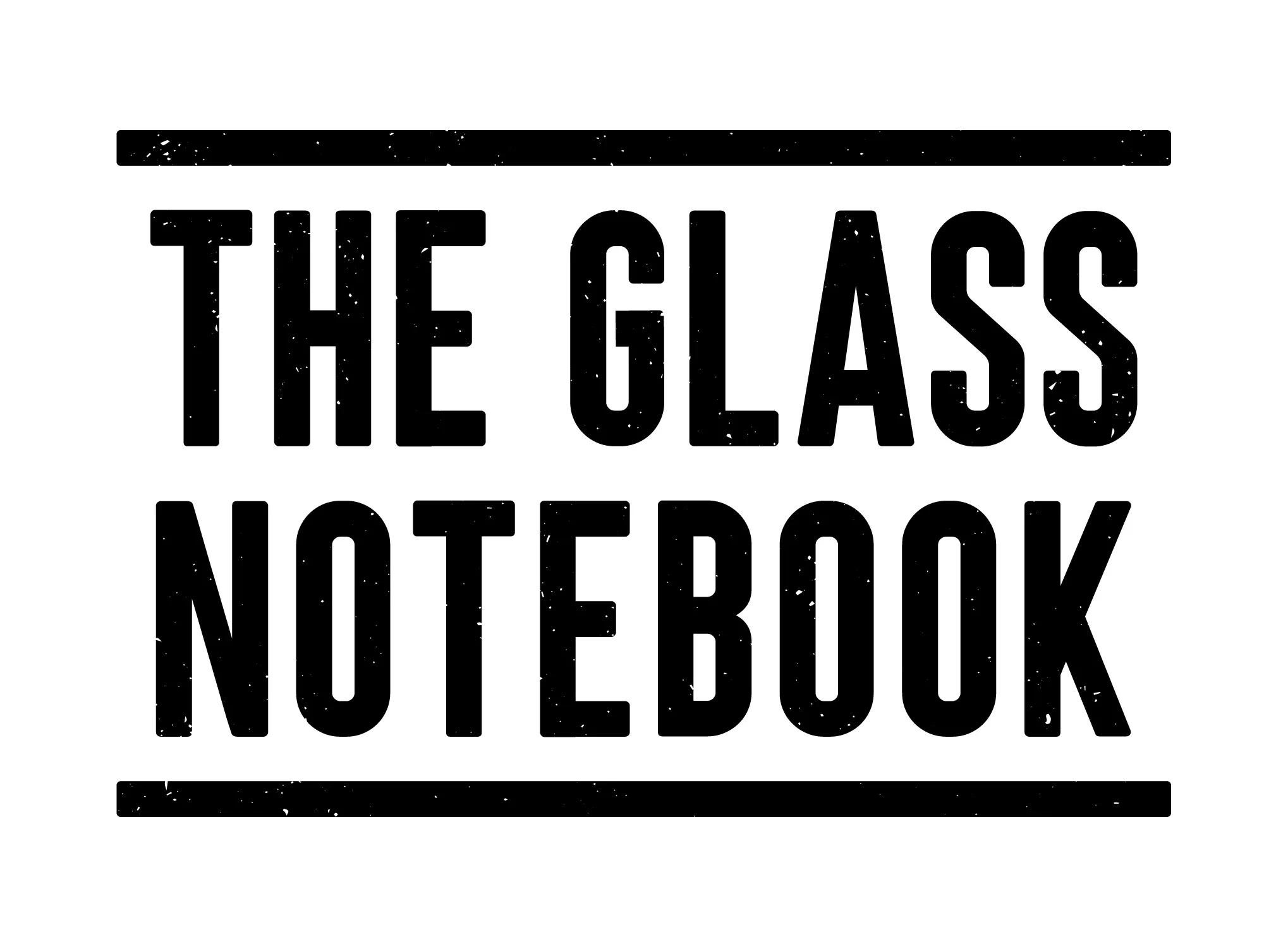 The Glass Notebook