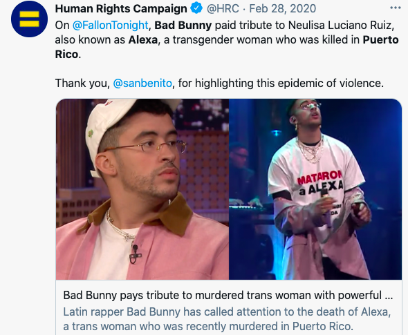A Tweet from Human Rights Campaign after Bad Bunny’s national television tribute to Alexa Negrón