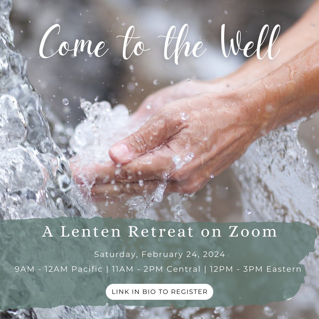 For what do you thirst? With the Gospel story of the &ldquo;Woman at the Well&rdquo; as our guide, we will listen to our longings and reflect on the invitations that lie within them this Lenten season.

Join us for an Online Lent Retreat on Saturday,