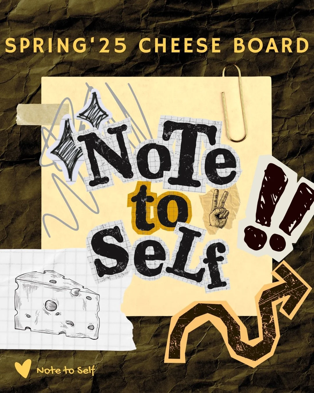 NOTE TO SELF SPRING 2026 CHEESE BOARD✌️

It&rsquo;s a wonderful day to check out our amazing, incredible, showstopping, cheese board!! 

NTS 🖤💛
