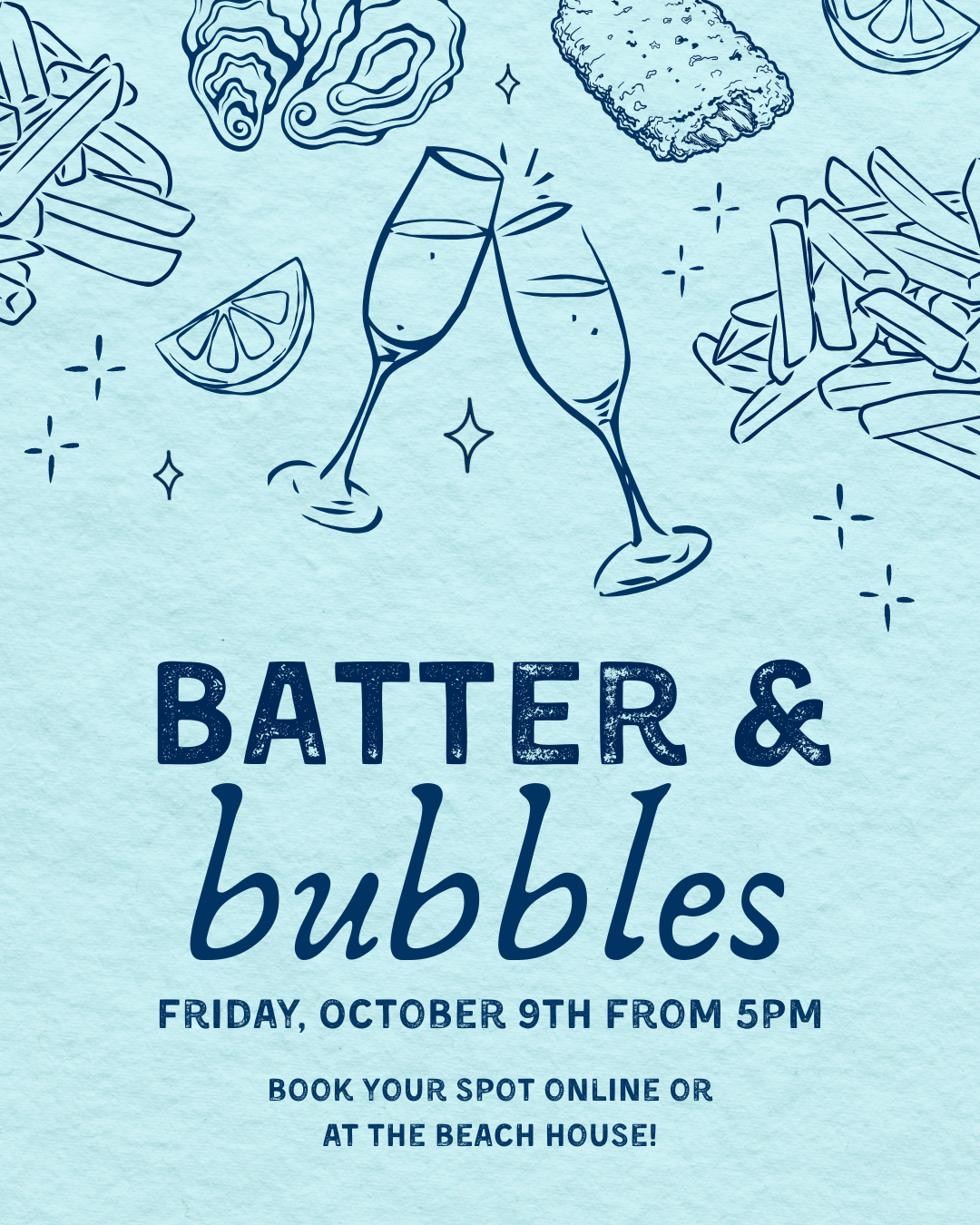 Batter & Bubbles