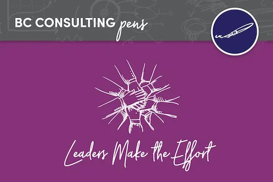 Leaders Make the Effort