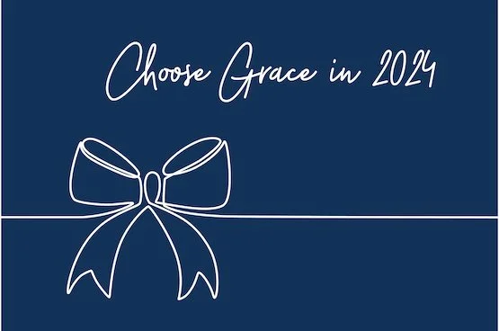 Choose Grace 
