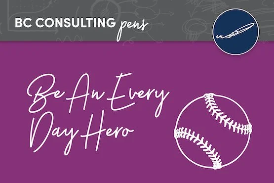 Be an Everyday Hero