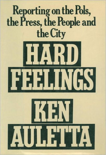 Hard Feelings, by Ken Auletta
