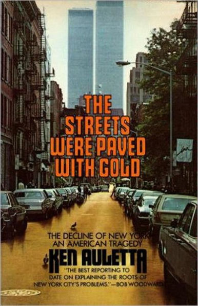 The Streets Were Paved With Gold, by Ken Auletta