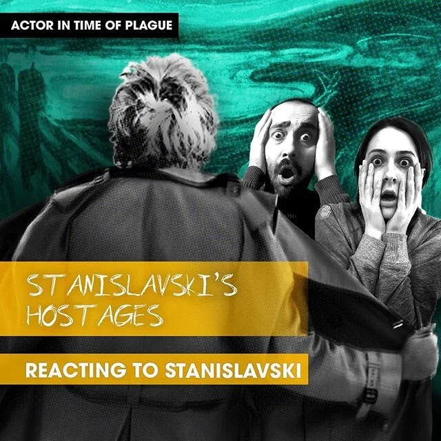 As week 3 of 4 ends, we present you the next episode of Stanislavski&rsquo;s Hostages, focusing on the main triage of acting: seeing, evaluating and reacting. This is where real work starts!
Tomorrow at 12pm live on Instagram!