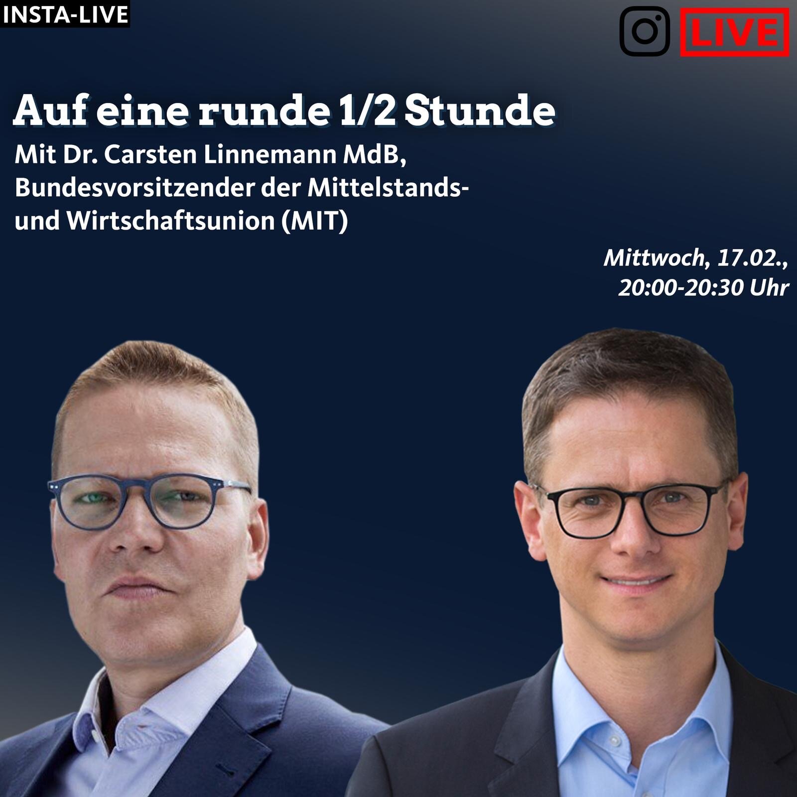 Insta Live mit dem Bundesvorsitzenden der Mittelstands- und Wirtschaftsunion Dr. Carsten Linnemann