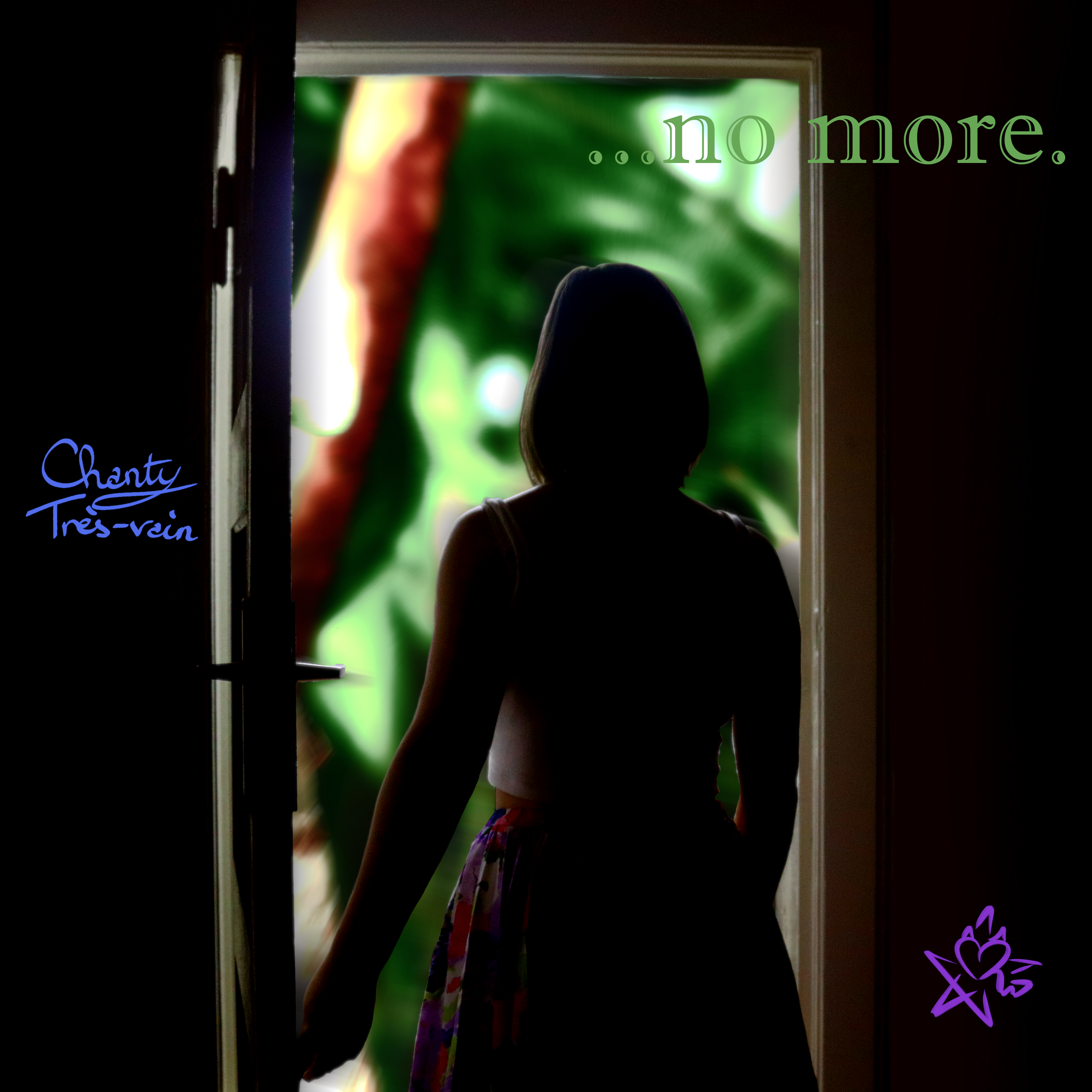 CHANTY TRES-VAIN - ...NO MORE.