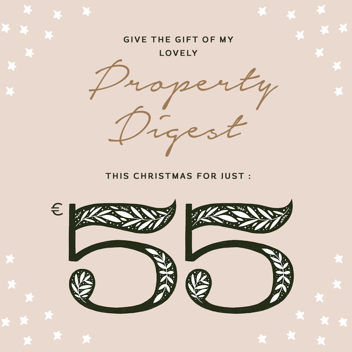 Property Digest As a Gift - 1 Years Subscription