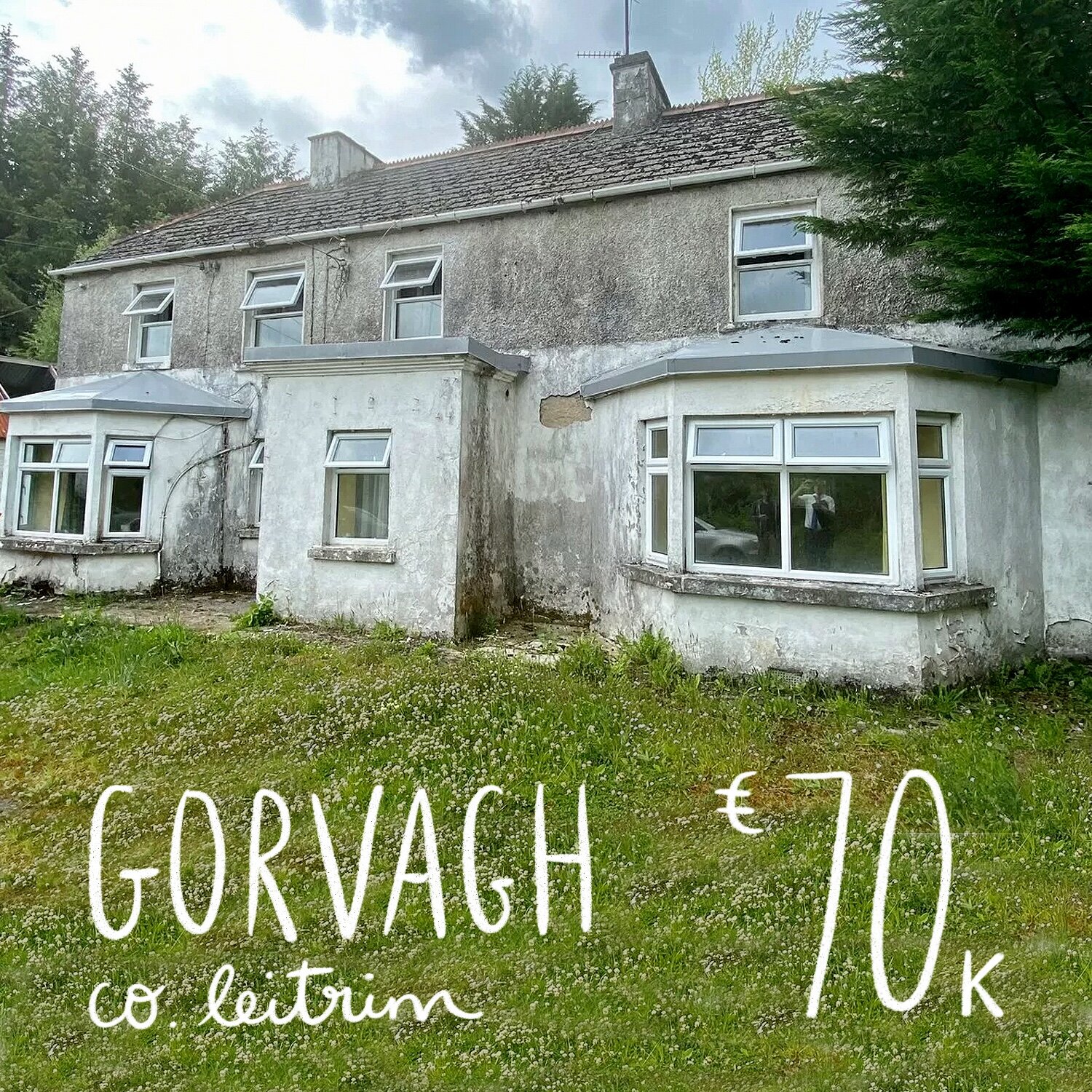 Halls, Gorvagh, Co. Leitrim. €70k