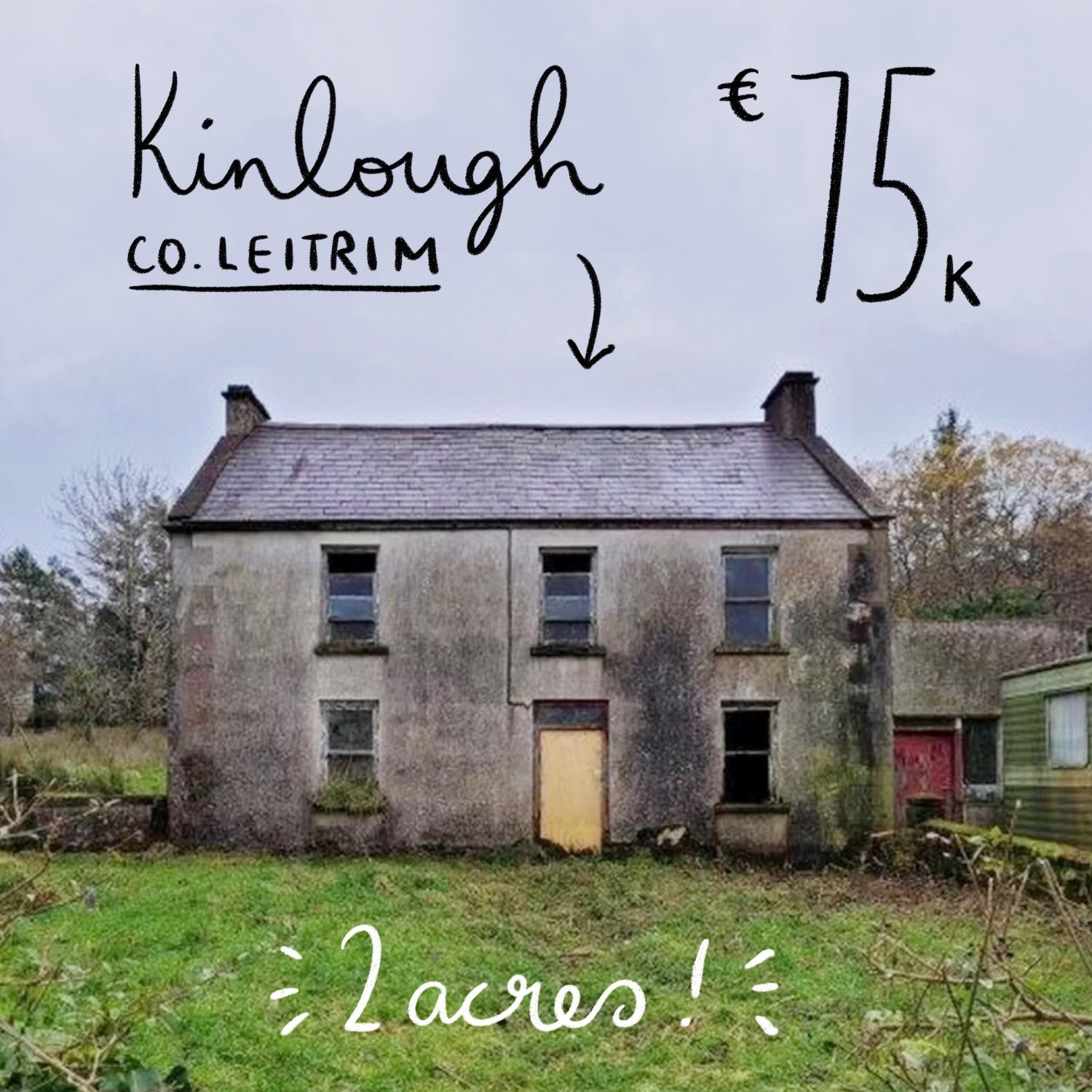 Aughavohil, Kinlough, Co. Leitrim. €75,000