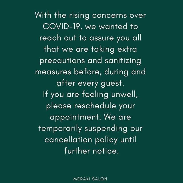 We are committed to fulfilling your appointments as long as we are able to 💚. If you&rsquo;d like to move your appointment to a later date we will do everything we can to accommodate you. Rest assured, we are pros at disinfecting and sanitizing as t