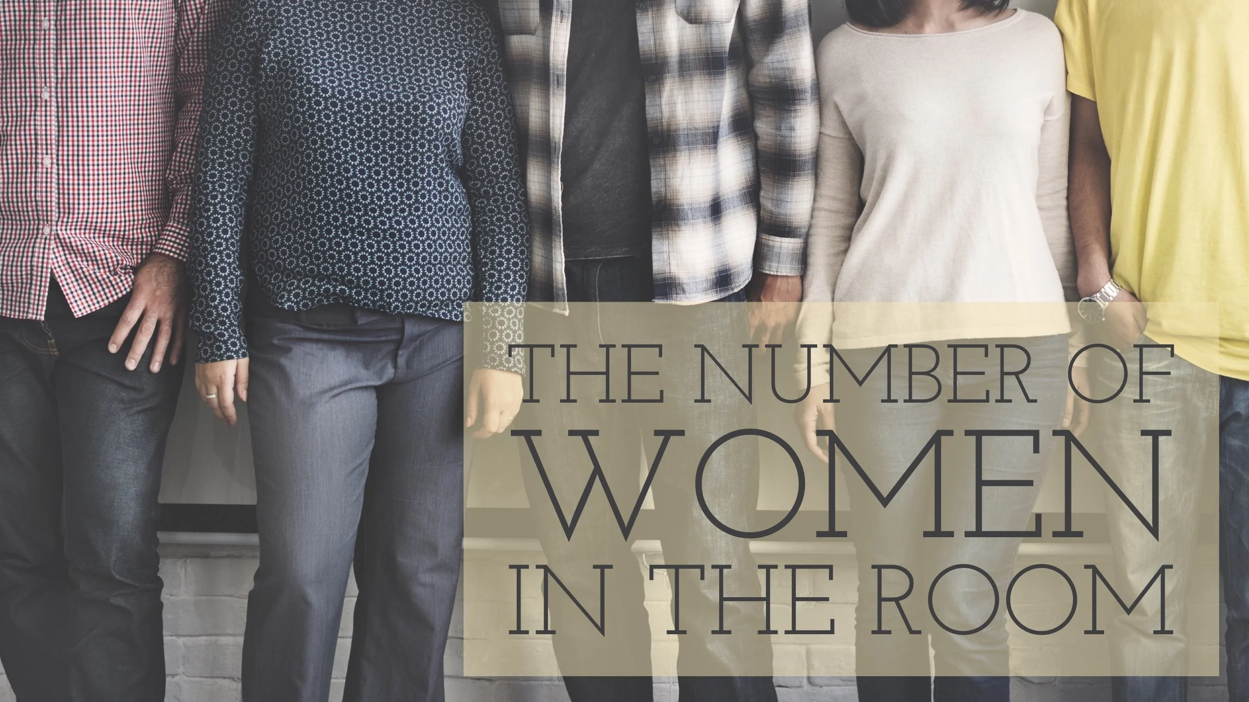 The Number of Women in the Room
