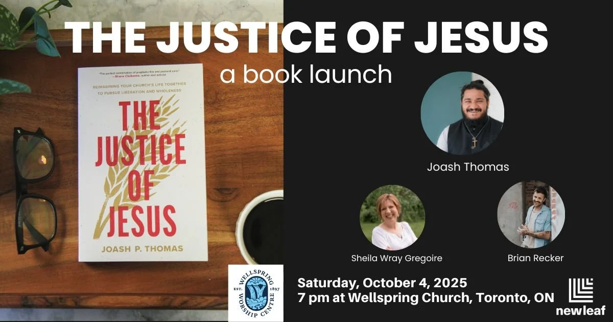 The Justice of Jesus and Hell Bent Book Launch with Joash Thomas, Brian Recker & Sheila Gregoire - Toronto