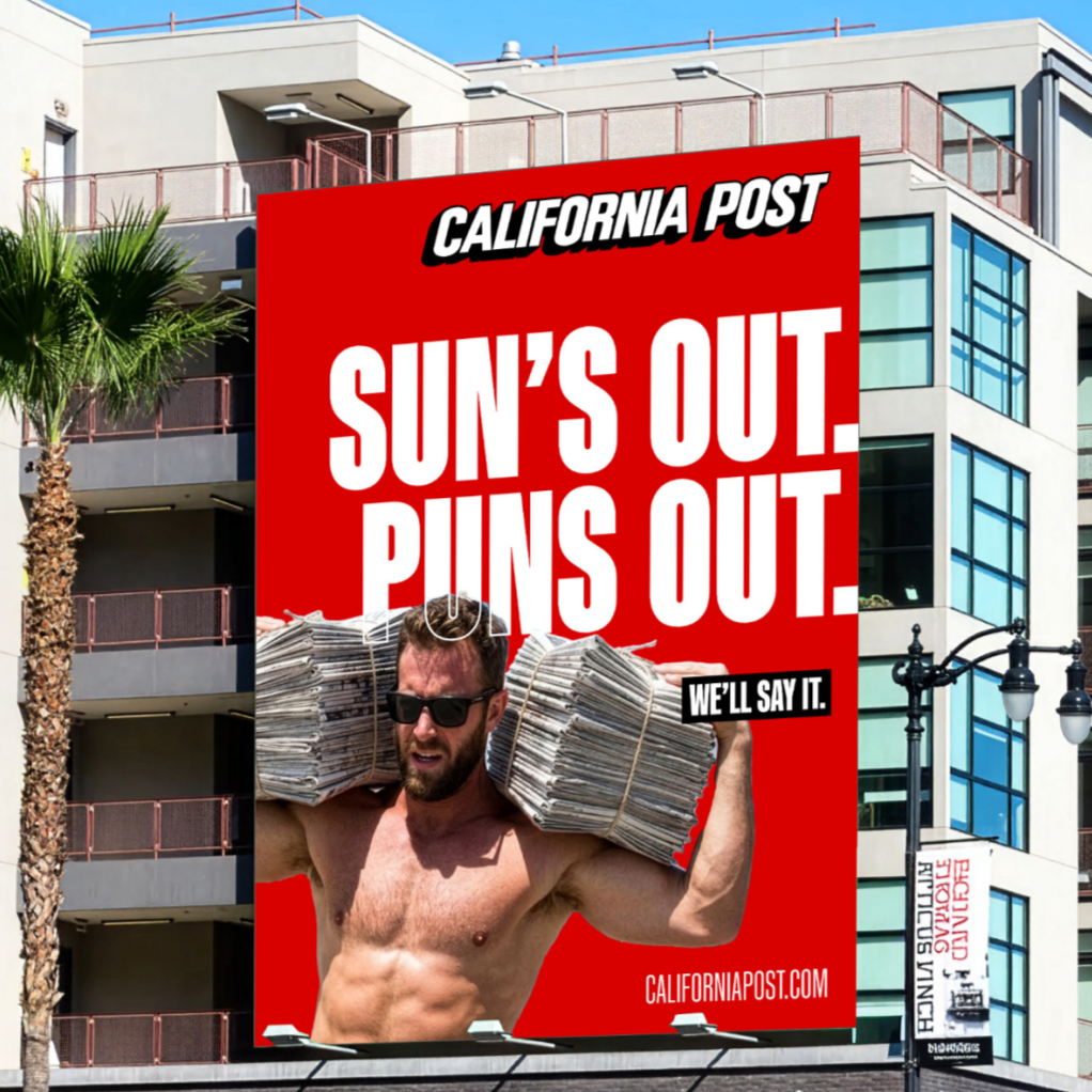 California Post: We'll Say It