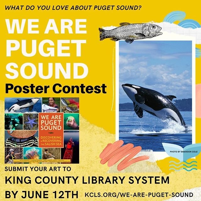 What do you love about #PugetSound? We want to know! 🌊 King County Library System, in collaboration with the #WeArePugetSound campaign, is hosting a poster contest to amplify your personal connection to Puget Sound. The contest is open through June