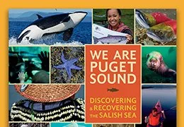 History Uncorked: We Are Puget Sound, Stories from the Salish Sea 