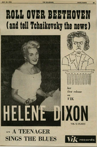 “Roll over Beethoven (and tell Tchaikovsky the news)”; Advertisement from Billboard Magazine, January 26, 1956, about a recording by the teenage singer Helene Dixon