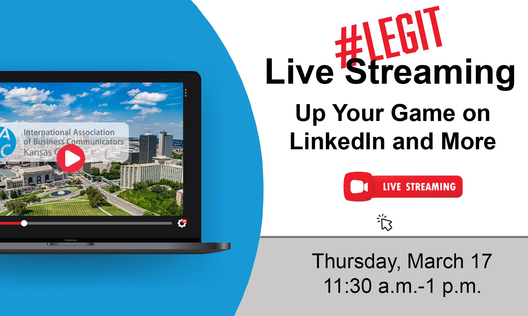 Legit Live Streaming Up Your Game on LinkedIn and More — KC IABC