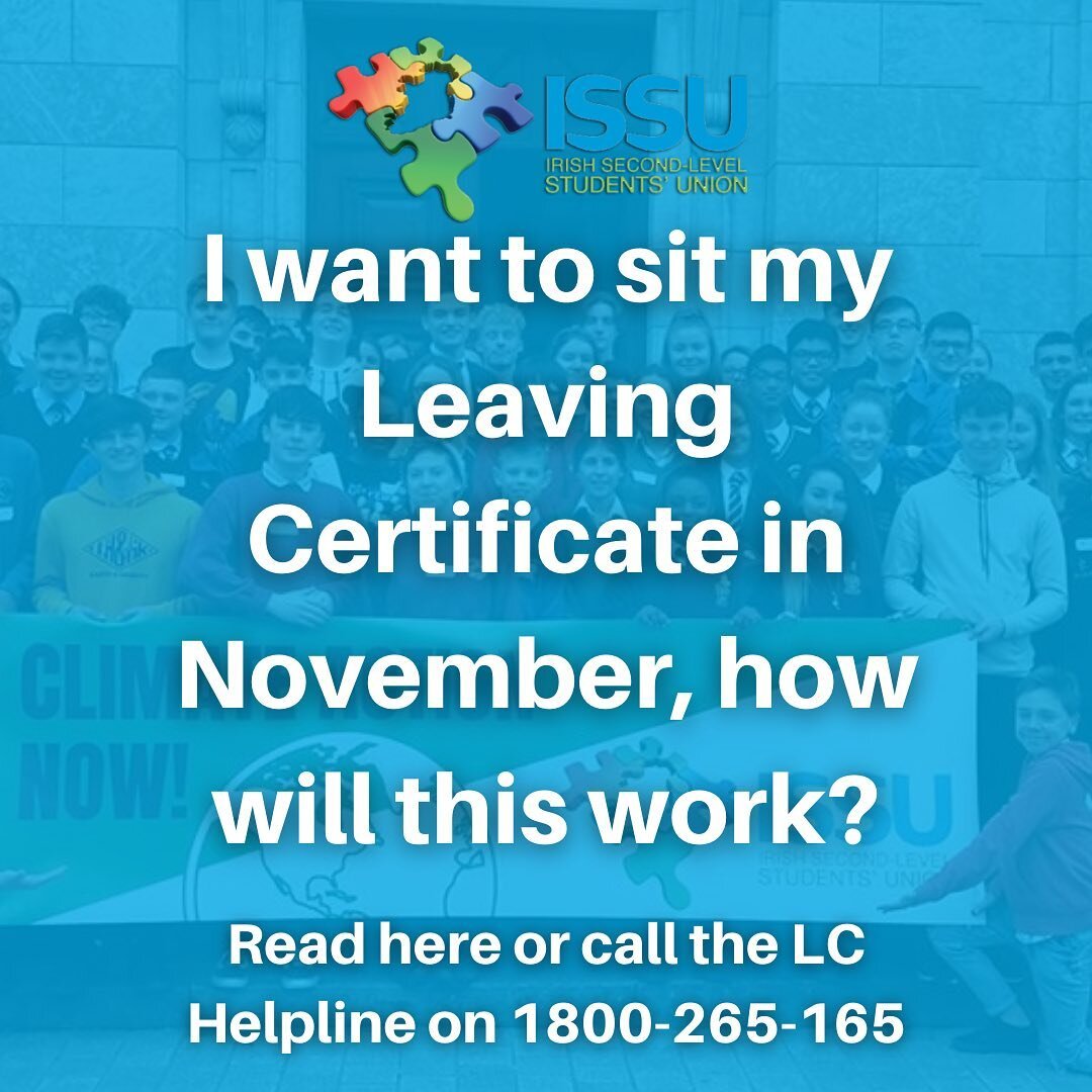 Students unhappy with their calculated grades will have the option to sit their exams in November, swipe for more information on how this will work or freephone 1800-265-165 for guidance and support.
