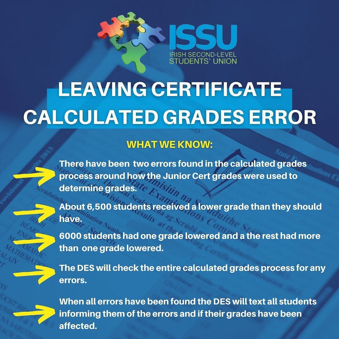 📚The Leaving Cert Calculated Grades Error: What We Know

📣Following this announcement, the ISSU is calling on the Department and Minister for Education and Skills to ensure that students are communicated with immediately and given the necessary inf