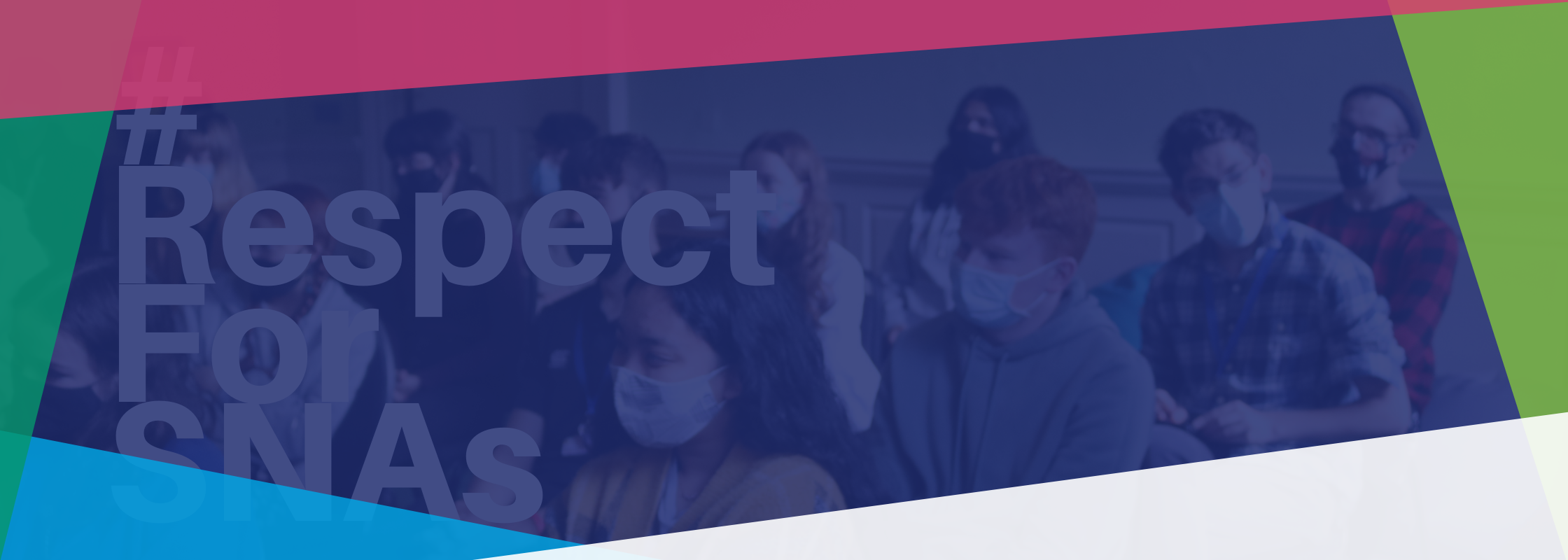 ISSU Support for #RespectForSNAs campaign in conjunction with Forsa