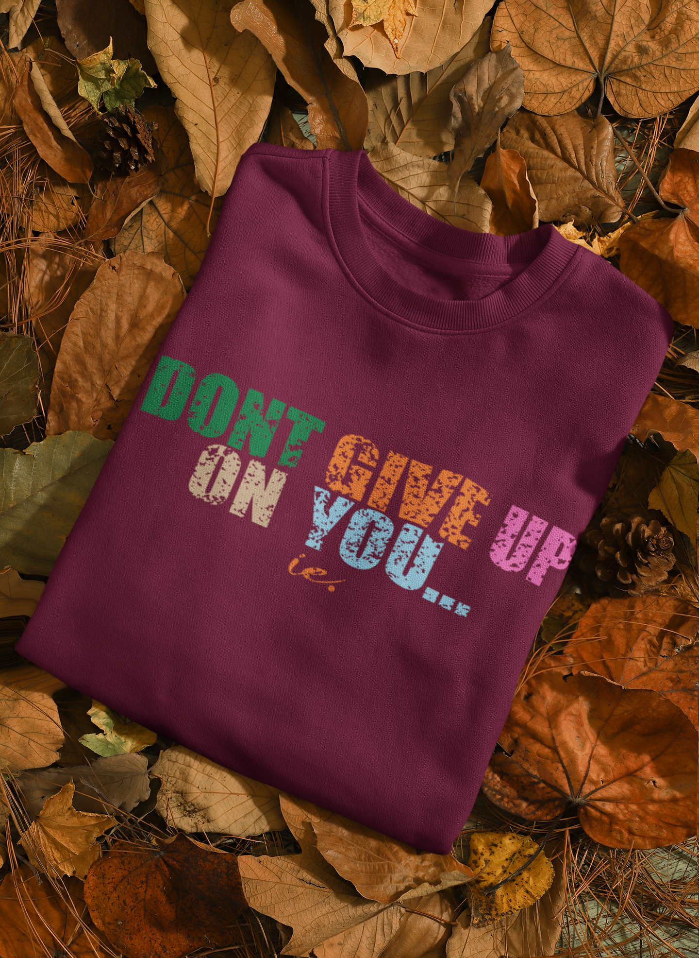 Don't Give Up Crewneck
