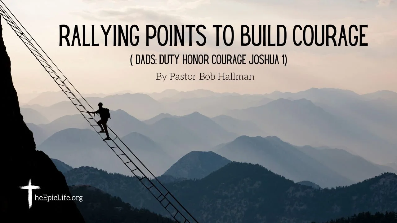 Rallying Points For Courage 