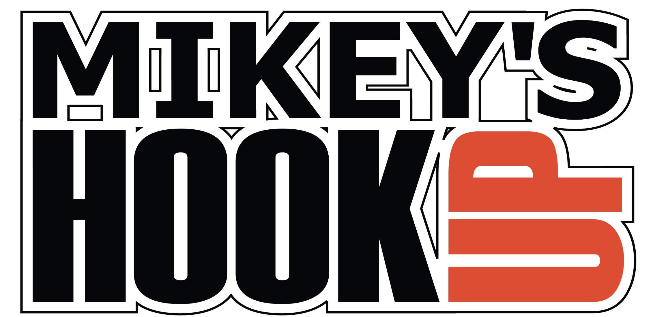 MIKEY'S HOOK UP 