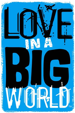 Love In A Big World