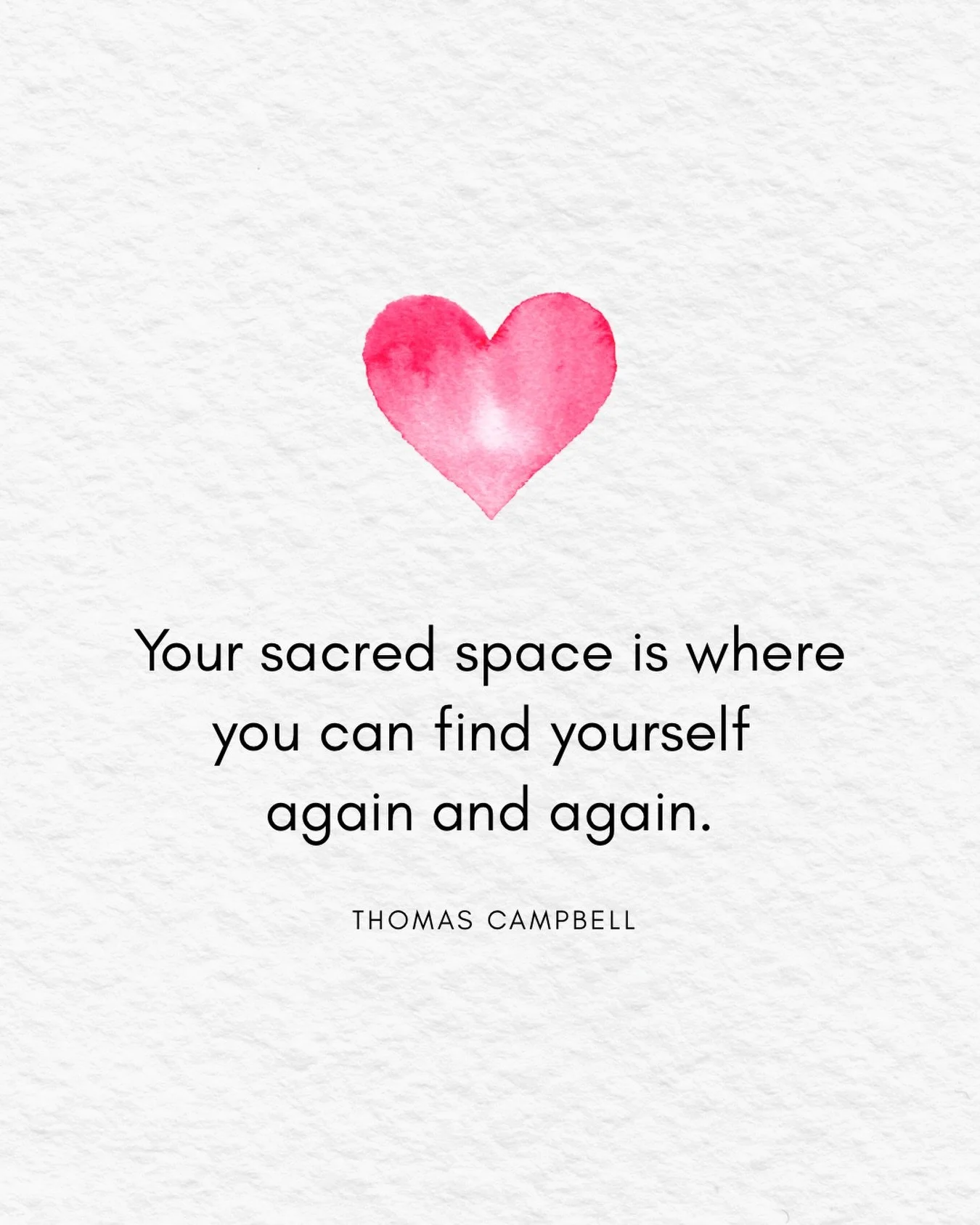 &ldquo;Your sacred space is where you can find yourself again and again. You really don&rsquo;t have a sacred space, a rescue land, until you find somewhere to be that&rsquo;s not a wasteland, some field of action where there is a spring of ambrosia&