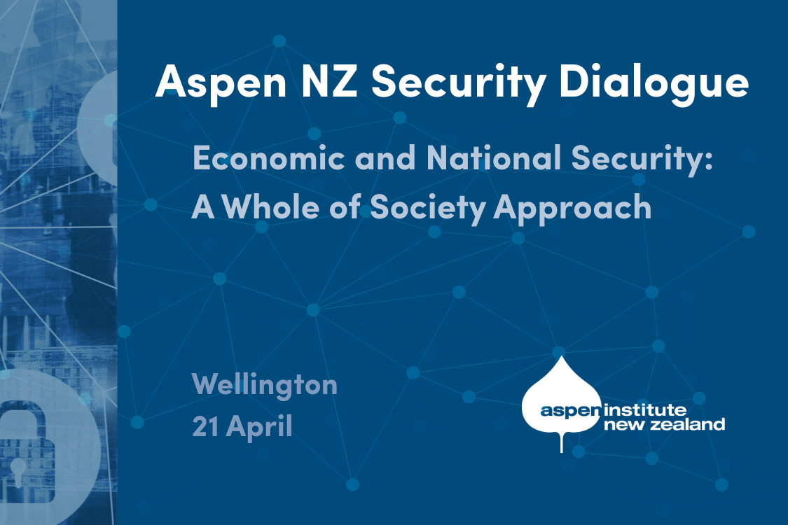 Aspen NZ Security Roundtable