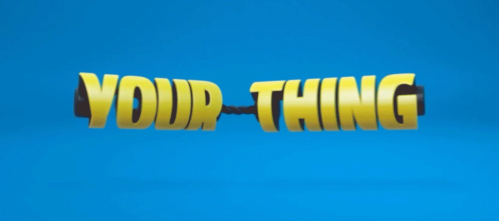 YourThing2.gif