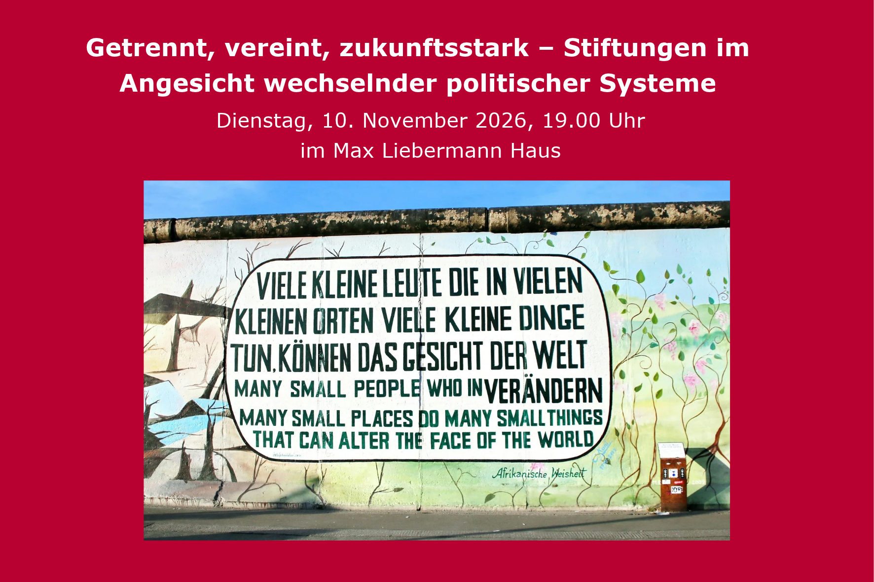 Anmeldung zur Veranstaltung: Getrennt, vereint, zukunftsstark -Stiftungen im Angesicht politischer Systeme