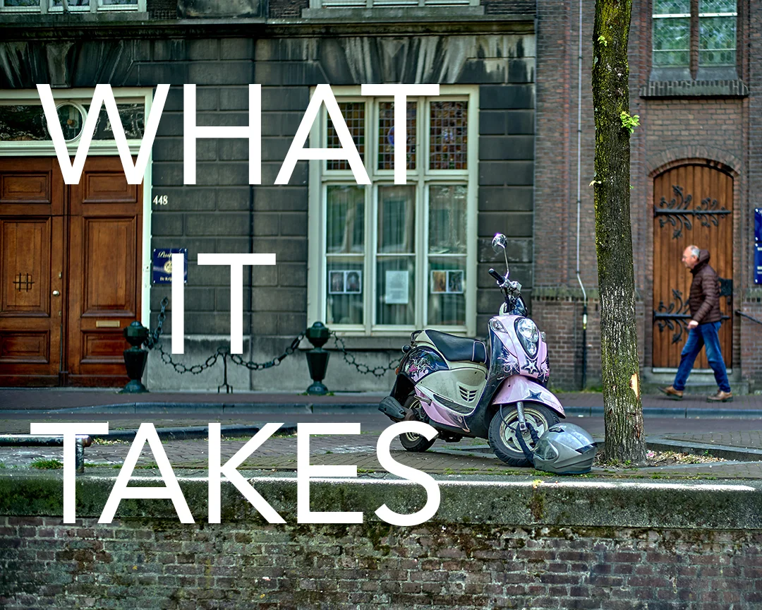 EPISODE 2: WHAT IT TAKES