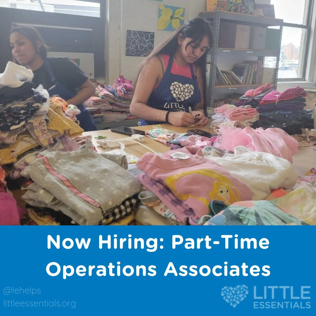 We are hiring! Do you have a passion for helping others? Are you looking for career experience in the nonprofit sector? Email your resume and cover letter to courtney@littleessentials.org to apply for our part-time Operations Associate role. 
The