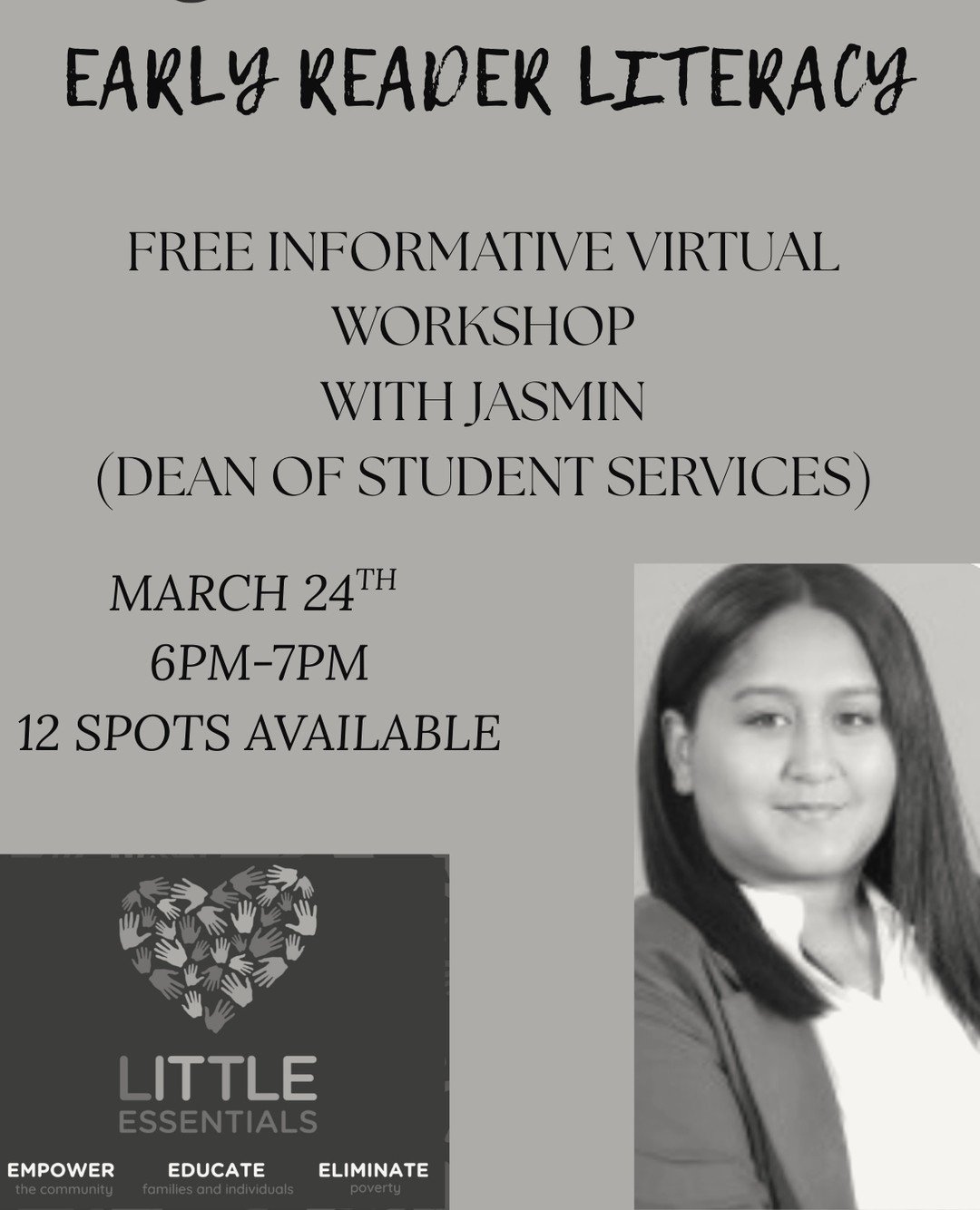 8 spots available!⁠
⁠
Our Spring workshops are here! ⁠
Early Reader Literacy virtual workshop⁠
⁠
Jasmin is a current Dean of Student Services and our workshop coordinator! ⁠
⁠
Signup at the link in Bio!⁠
March 24th from 6-7PM via google meet⁠