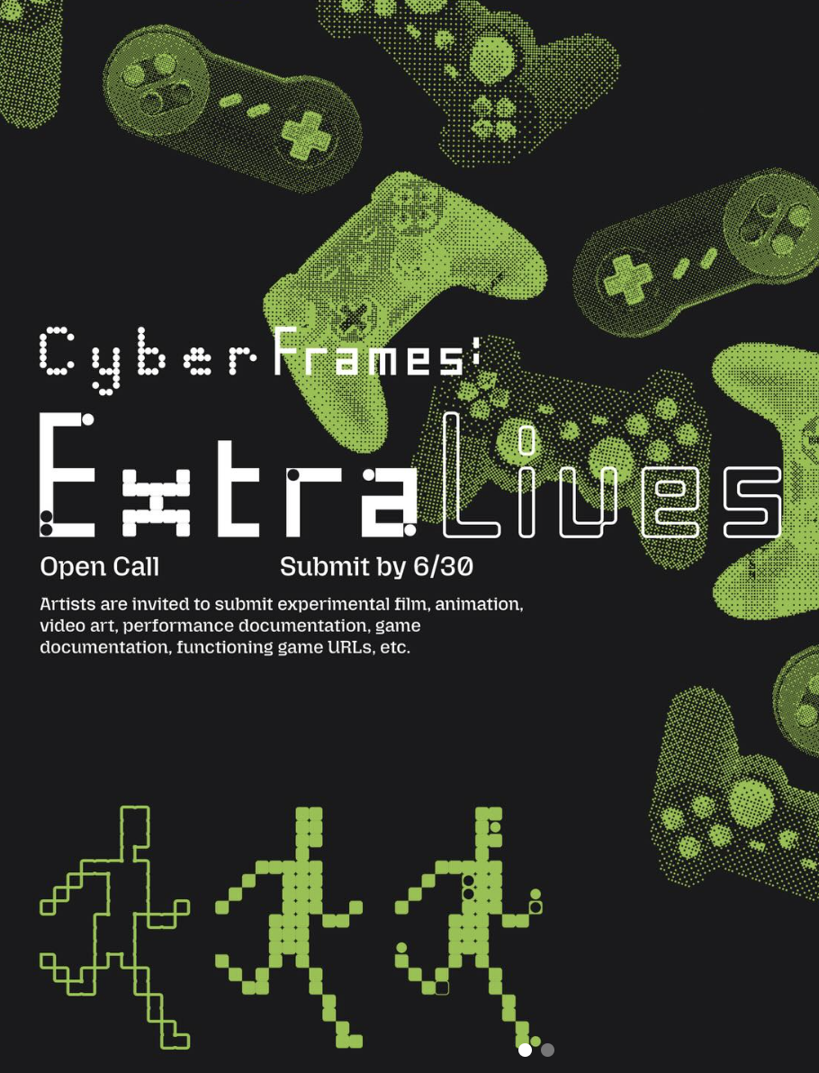 OPEN CALL: Extra Lives - DUE JUNE 30
