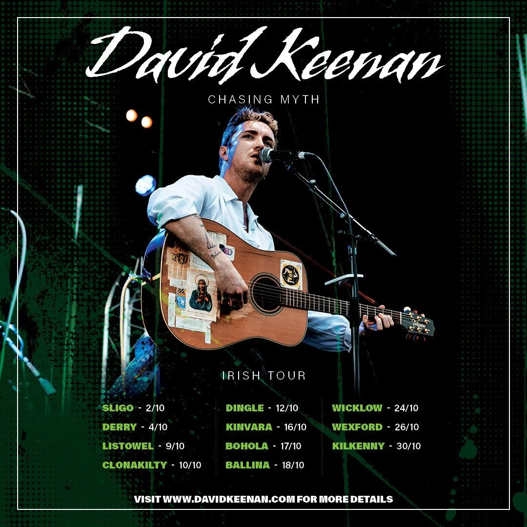 David Keenan - Chasing Myth Tour