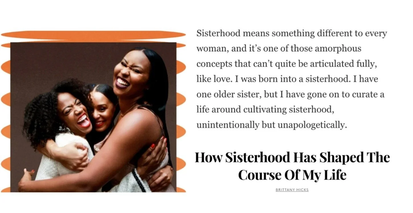How Sisterhood Has Shaped The Course Of My Life