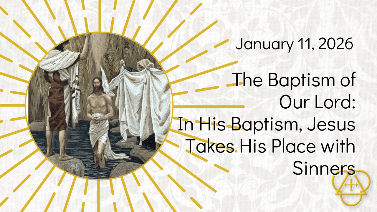 Communion - Baptism of Jesus