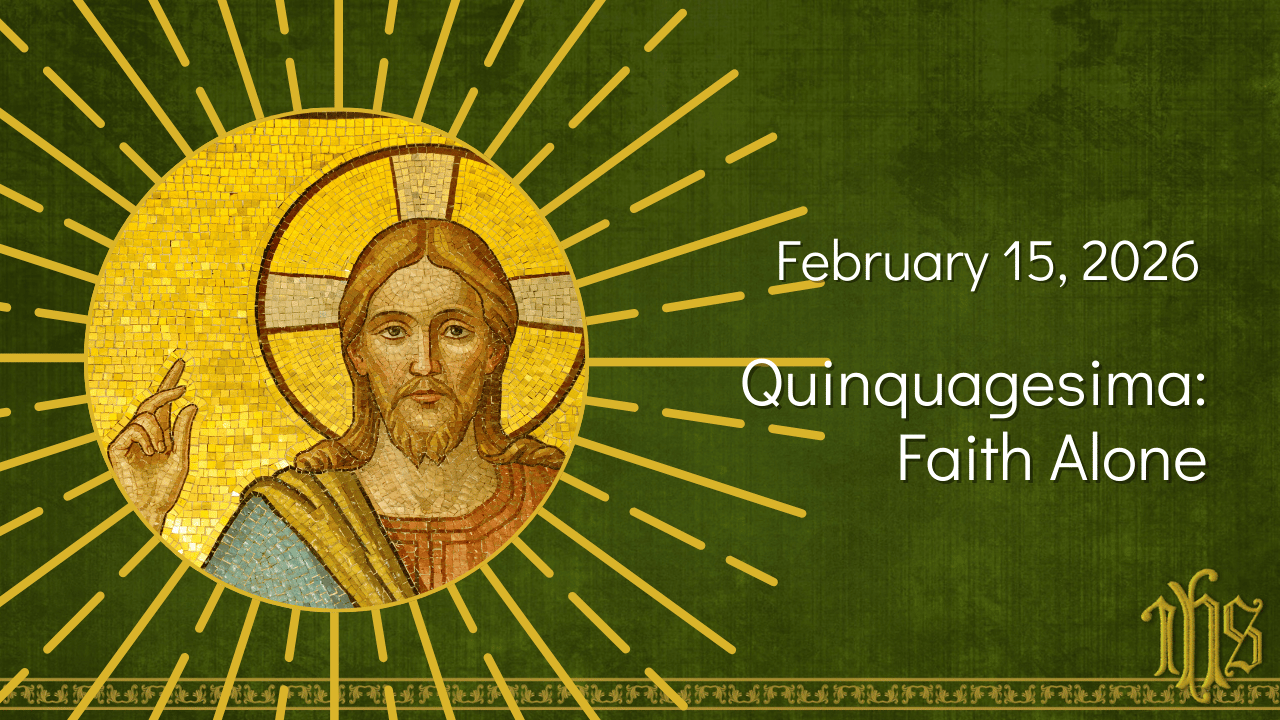 Communion - Quinquagesima Sunday