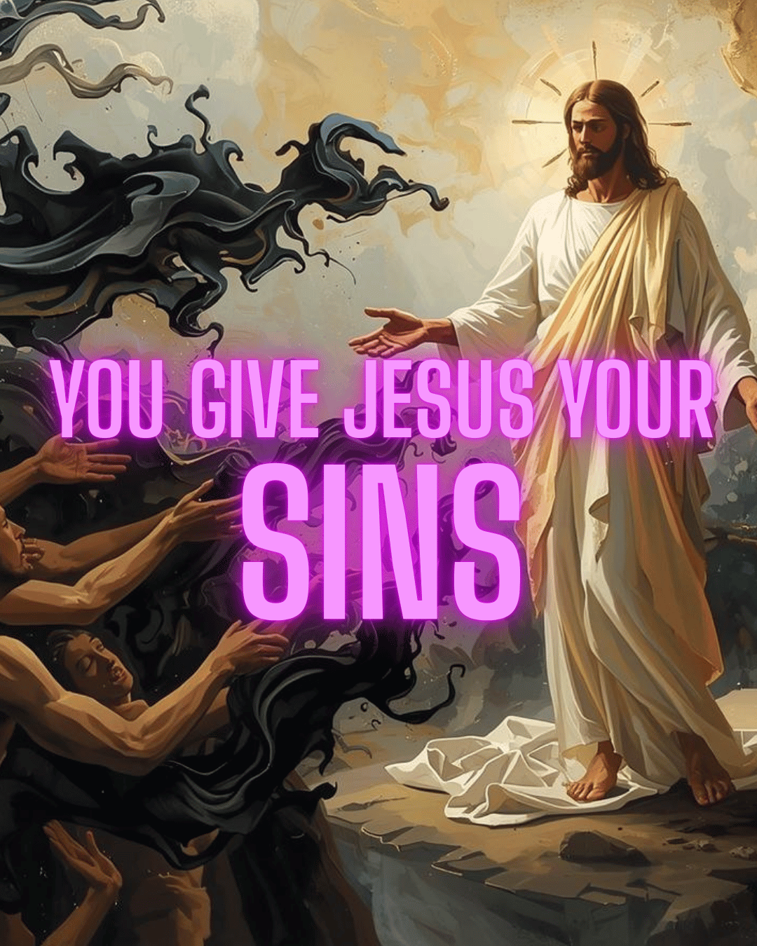You Give Jesus Your Sins