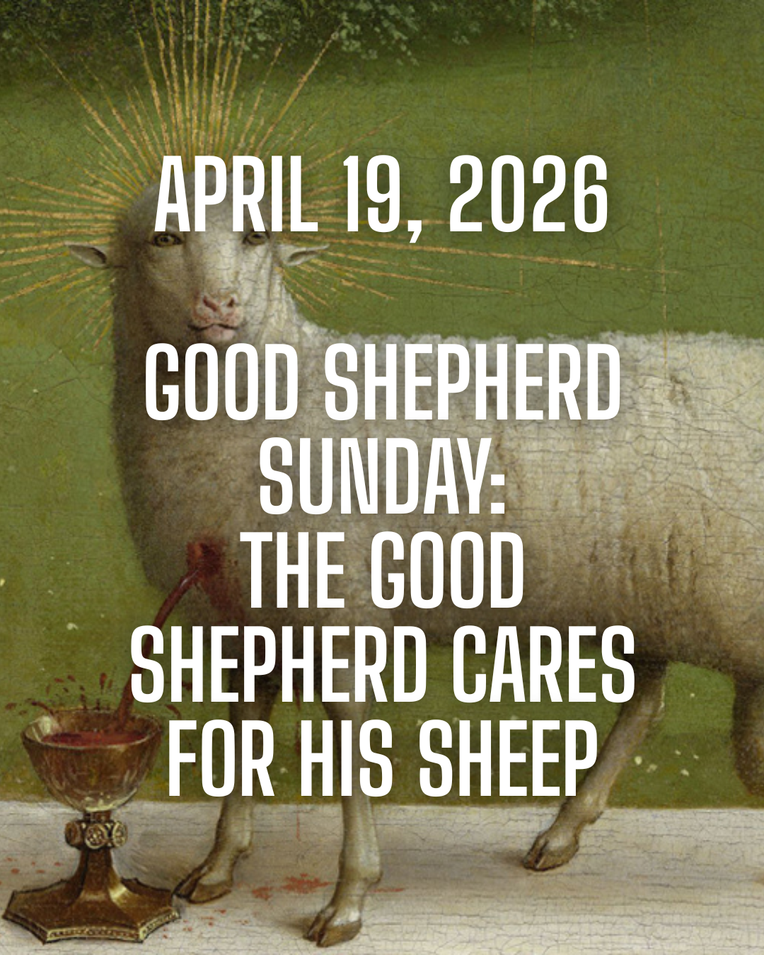 Communion - God Shepherd Sunday
